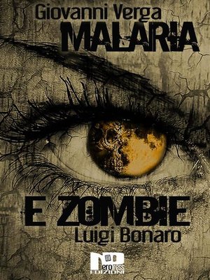 cover image of Malaria e zombie